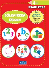 Oyna Öğren Eğlenirken Öğren Kırmızı Kitap 4 Yaş+