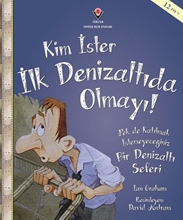 Kim İster İlk Denizaltıda Olmayı! 12 Yaş+