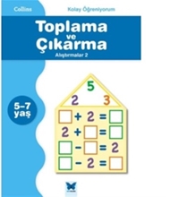 Kolay Öğreniyorum Toplama Ve Çıkarma Alıştırmalar 2 5-7 Yaş