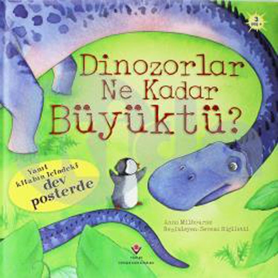 Dinozorlar Ne Kadar Büyüktü? 3 Yaş+