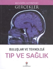 Elinizin Altındaki Gerçekler Buluşlar Ve Teknoloji Tıp Ve Sağlık 12 Yaş+