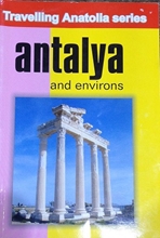 Travellıng Anatolıa Serıes Antalya And Envırons